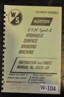 Norton-Warner & Swasey-Norton Warner & Swasey 8\"x 24\" Type S-3 Grinder Manual-8\" x 24\"-S-3-01